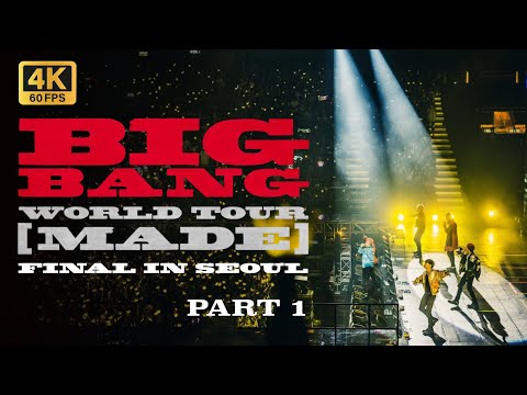 【4K】2015 BIGBANG WORLD TOUR MADE IN SEOUL -- PART1