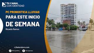 PC pronostica lluvias para este inicio de semana