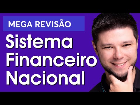 GUIA COMPLETO SISTEMA FINANCEIRO NACIONAL [100% ATUALIZADO 2026] 🔥 Mega revisão CPA-10, CPA-20, CEA
