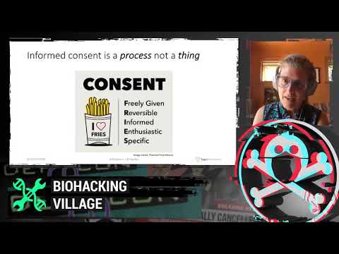DEF CON Safe Mode Biohacking Village - Meg Doerr - Cybersecurity Informed Consent 4 Medical Devices