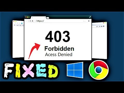 403 Forbidden Error Fix Windows 10 / 8 | How to fix Website Error Code 403 Access Denied on Chrome