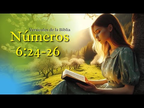 Números 6:24-26 | versículos de la biblia con LETRA Y AUDIO