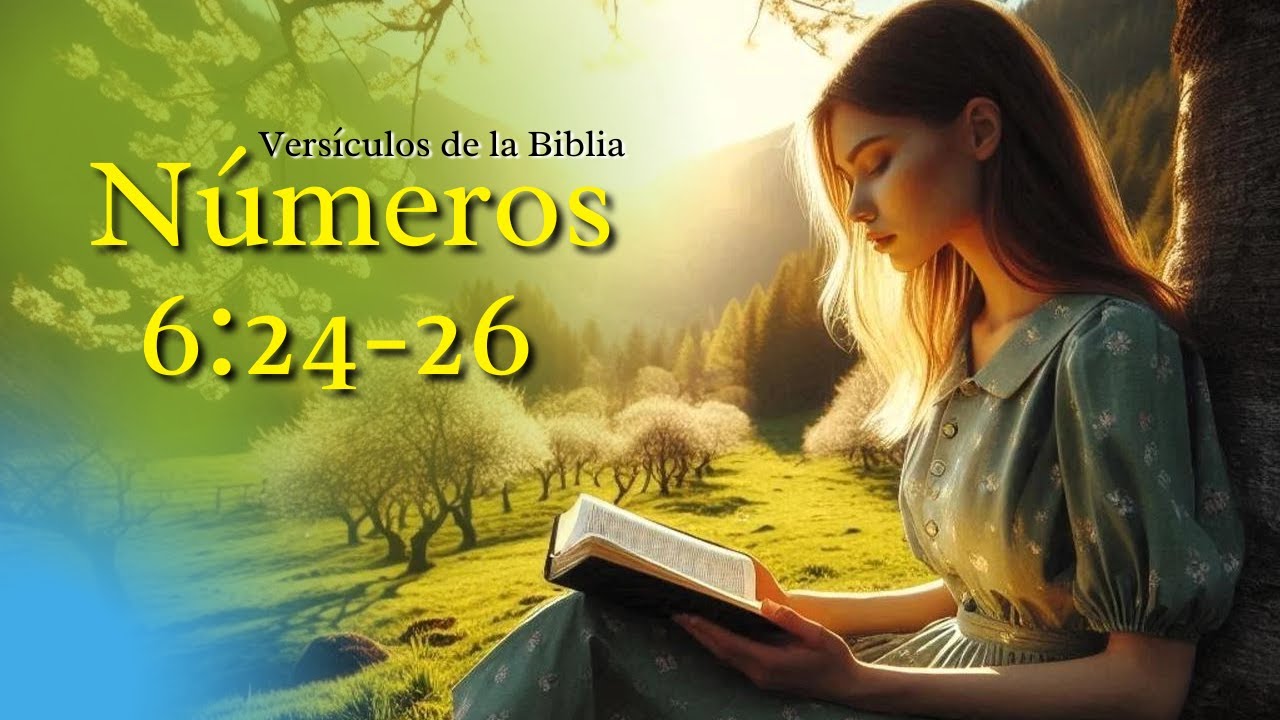Números 6:24-26 | versículos de la biblia con LETRA Y AUDIO