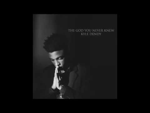 The God You Never Knew | Kyle Dendy (Spoken Word)