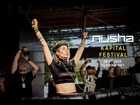 @NushaMusicOfficial  @ Kapital Festival / @NeverseaFestival  06.07.2025 (closing set)