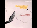 Howlin' Wolf - Somebody In My Home [HD]