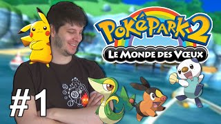 Vidéo Poképark 2 : le monde des voeux