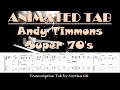 Andy Timmons  Super 70's - ANIMATED TAB by Cortlan GK