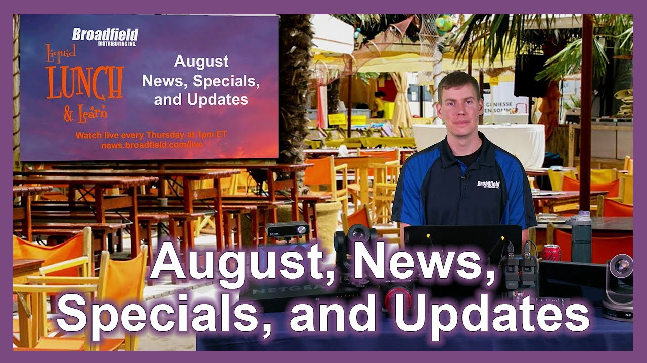 August News, Specials, and Updates