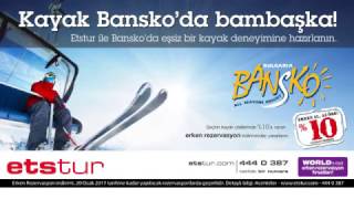 Etstur ile Bansko’da Kayak Bambaşka!