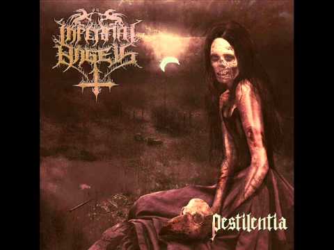 Infernal Angels - Pestilentia