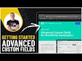 Unlock WordPress Potential A Beginner S Guide To Advanced Custom Fields