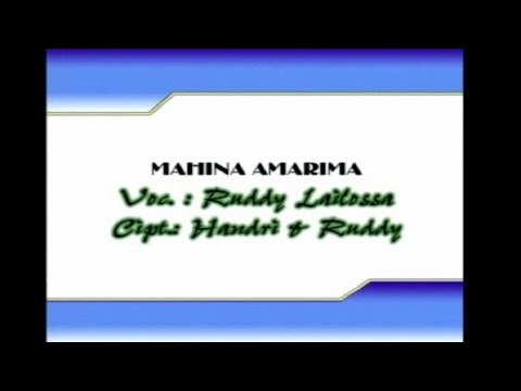 Mahina Amarima - Rudy Lailossa