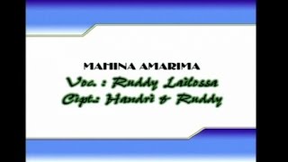 Download lagu Ruddy Lailossa - MAHINA AMARIMA mp3