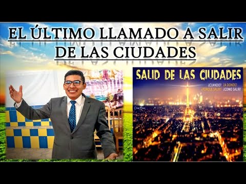 El Último Llamado a Salir de Las Ciudades - Israel Mendez