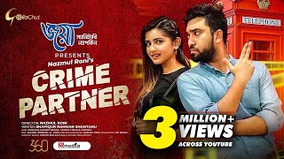 Crime Partner | ক্রাইম পার্টনার | Farhan Ahmed Jovan | Tanjin Tisha | Nazmul Roni