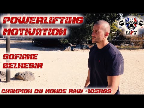 🇫🇷 POWERLIFTING MOTIVATION - SOFIANE BELKESIR