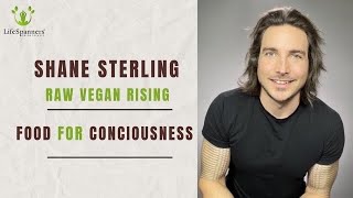 Shane Sterling, Food For Consciousness