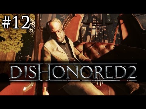 Zagrajmy w Dishonored 2 [#12] - SOKOŁOW!