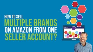 How to sell multiple brands on amazon from one seller account