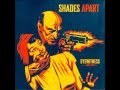 Shades Apart - Speed Of Light 
