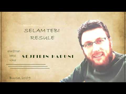 SEJFIDIN HARUNI - Selam Tebi Resule