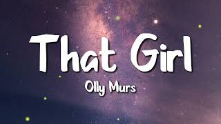Olly Murs - That Girl (Lyrics)