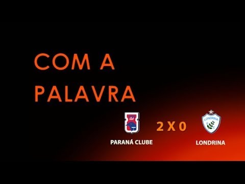 [CP] - PARANÁ CLUBE 2 X 0 LONDRINA [5ª RODADA DA 3ªFASE | PARANAENSE 2019 | SUB-19]