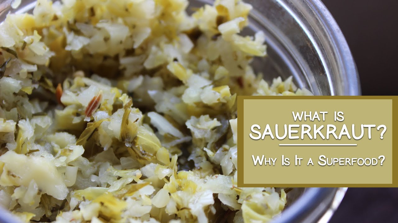 What is Sauerkraut and Why Is It a Superfood? - YouTube