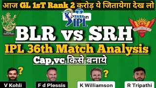 blr vs srh ipl match team|bengaluru vs hydrabad prediction|fanatsy11 teamof todaymatch