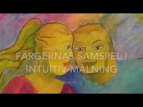 [Alina Witwitzka] ALINA WITWITZKA, Färgernas samspel – INTUITIV MÅLNING