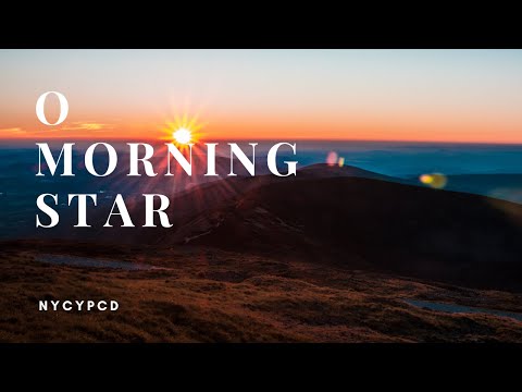 O Morning Star!