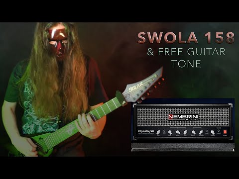 SWOLA 158 (with free guitar tone by Nembrini: Crunck V2 & free IRs)