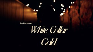 Fime – “White Collar Gold”