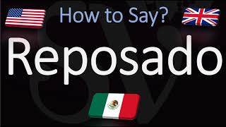 How to Pronounce Reposado | What is Reposado Tequila