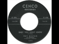 ROY MILTON - Baby You Don't Know [Cenco 109] 1961