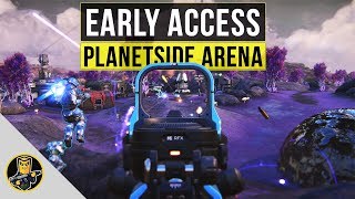 Early Access - Planetside Arena