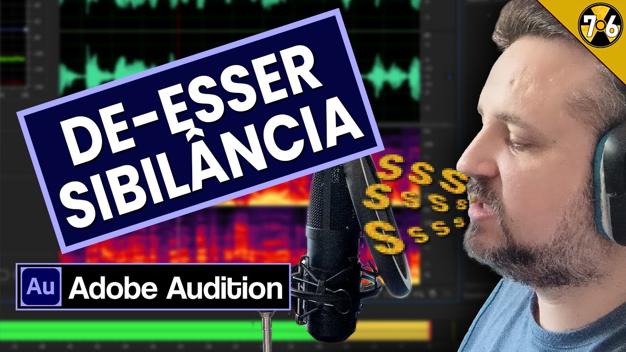 Tratamento de Áudio com Adobe Audition - DeEsser x Sibilância