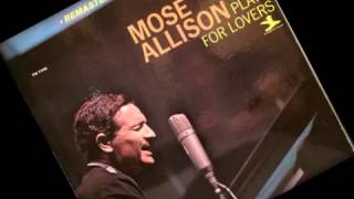 "You Belong To Me" by Mose Allison