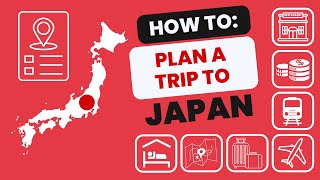 How to plan a trip to Japan in 7 steps for 2024