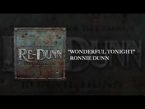 Ronnie Dunn - Wonderful Tonight