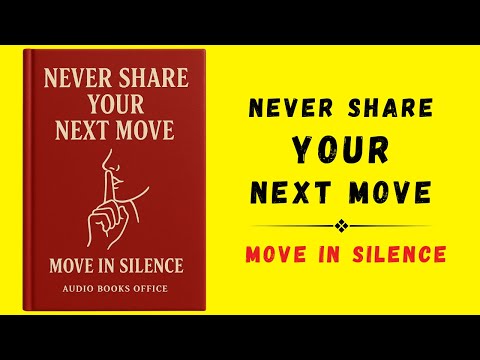 Never Share Your Next Move: Move in Silence (Audiobook)