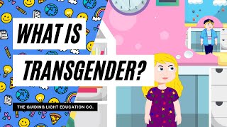 What is Transgender: A Kid Friendly Explanation