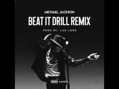 Michael Jackson - Beat It Drill Remix (Produced by lab lord).mp4