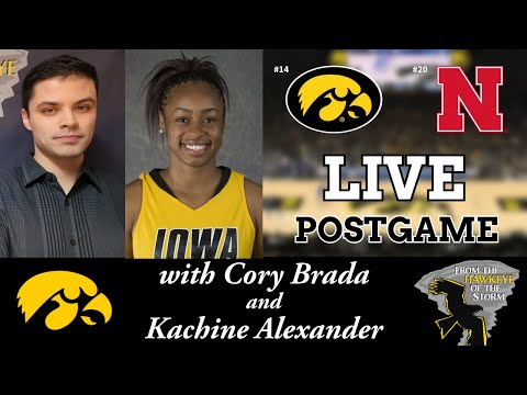 IOWA - NEBRASKA POSTGAME with Kachine Alexander / Iowa Women's Basketball Postgame / Iowa Hawkeyes