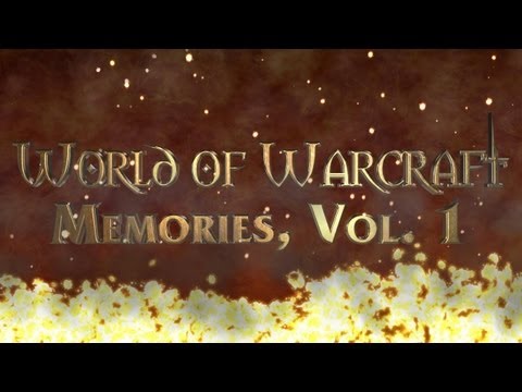 World of Warcraft Memories, Vol.1: Classic & The Burning Crusade