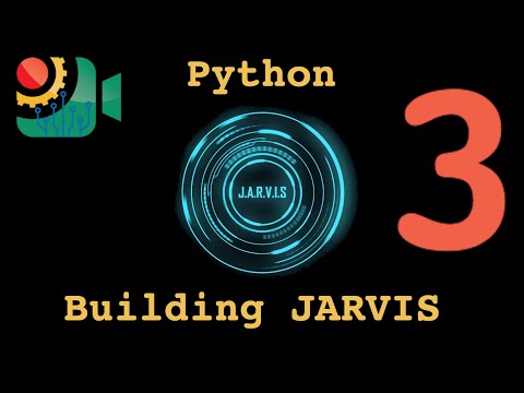 Building JARVIS from Ironman | Part 3