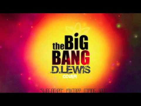 The Big Bang Cover - D.lewis
