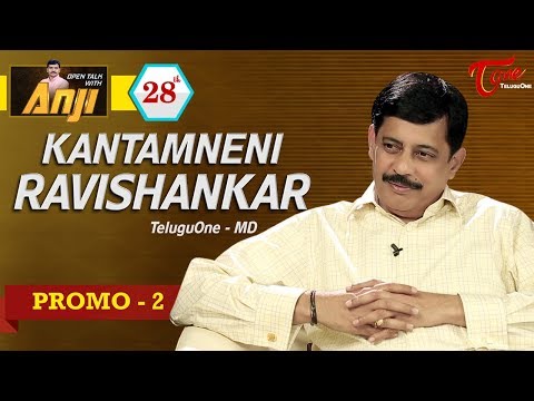 TeluguOne MD Ravi Shankar Kantamneni Interview | #28th Promo 2 | Open Talk with Anji Video