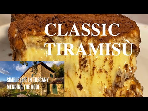 CLASSIC TIRAMISU' AUTHENTIC RECIPE - THE SIMPLE LIFE IN TUSCANY: REPLACING TERRACOTTA ROOF TILES